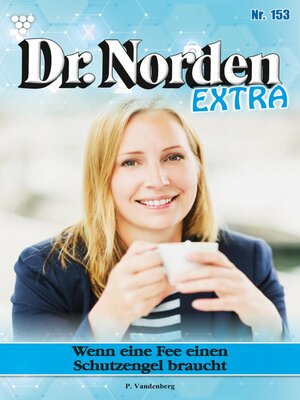 cover image of Dr. Norden Extra 153 – Arztroman